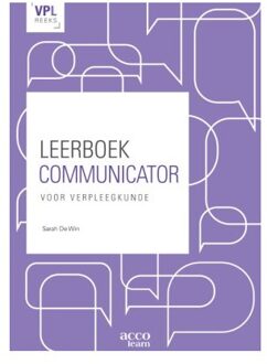 Acco Uitgeverij Leerboek Communicator Voor Verpleegkunde - Sarah De Win
