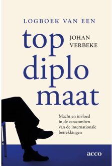 Acco Uitgeverij Logboek Van Een Topdiplomaat - Johan Verbeke