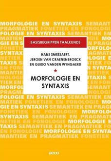 Acco Uitgeverij Morfologie En Syntaxis - Basisbegrippen Taalkunde