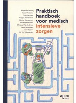 Acco Uitgeverij Praktisch Handboek Voor Medisch Intensieve Zorgen - Alexander Wilmer