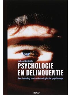 Acco Uitgeverij Psychologie en delinquentie - Boek J. Goethals (903346683X)