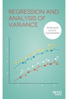 Acco Uitgeverij Regression And Analysis Of Variance - Peter Goos