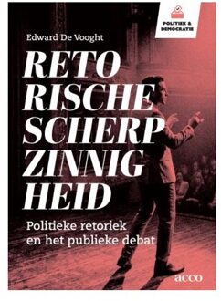 Acco Uitgeverij Retorische Scherpzinnigheid - Edward De Vooght
