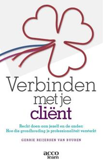 Acco Uitgeverij Verbinden Met Je Cliënt - Gerrie Reijersen van Buuren