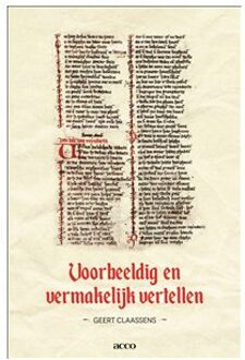 Acco Uitgeverij Voorbeeldig en vermakelijk vertellen - Boek Gerard Claassens (9463446761)