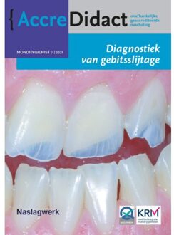 AccreDidact MH2021-1 -   Diagnostiek van gebitsslijtage