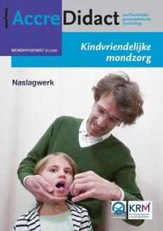 AccreDidact Mondhygiënist 2020-2 -   Kindvriendelijke mondzorg