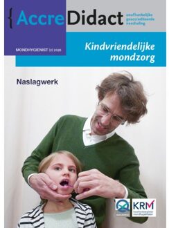 AccreDidact Mondhygiënist 2020-2 -   Kindvriendelijke mondzorg