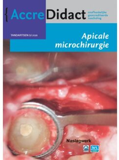 AccreDidact TA2020-3 -   Apicale microchirurgie