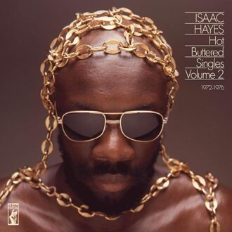 ACE Hot Buttered Singles Volume 2: 1972-1976 - Isaac Hayes