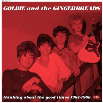 ACE Thinking About The Good Times 1964-1966 - Goldie And The Gingerbreads