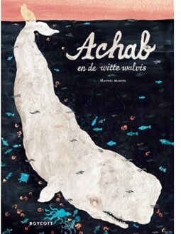 Achab En De Witte Walvis - Manuel Marsol