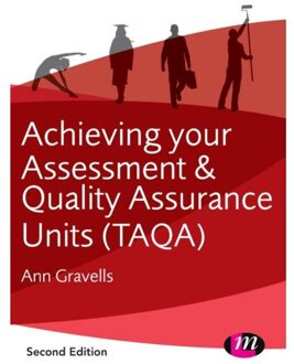 Achieving your Assessment and Quality Assurance Units (TAQA)