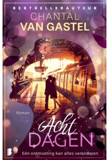 Acht Dagen - Gemma En Boreas - Chantal van Gastel