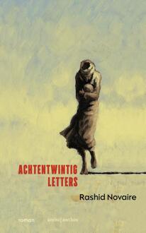 Achtentwintig letters -  Rashid Novaire (ISBN: 9789026372353)