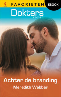 Achter de branding -  Meredith Webber (ISBN: 9789402582796)