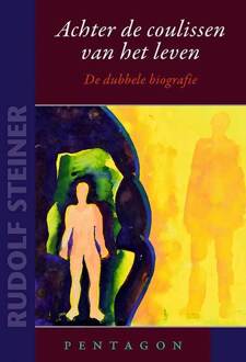 Achter De Coulissen Van Het Leven - Kleine Steiners - Rudolf Steiner