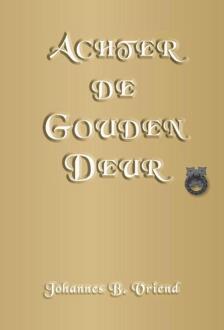 Achter de Gouden Deur