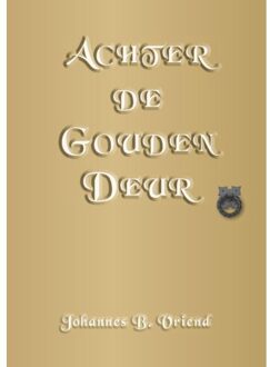 Achter de Gouden Deur