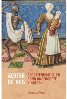 Achter De Heg - André van Voorst
