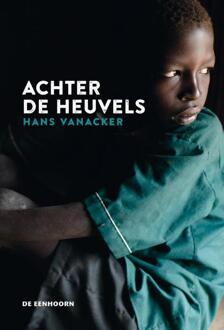 Achter de heuvels - Boek Hans Vanacker (9462910391)