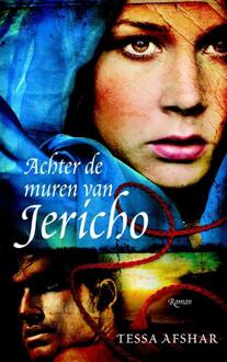 Achter de muren van Jericho - Boek Tessa Afshar (9029796707)