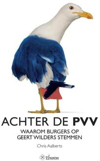 Achter de PVV - Boek Chris Aalberts (9059726847)