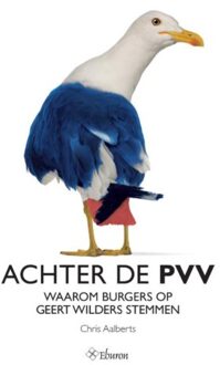 Achter de PVV - Boek Chris Aalberts (9059726847)