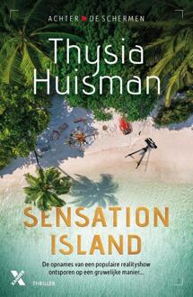Achter de schermen 1 - Sensation Island -  Thysia Huisman (ISBN: 9789401621205)