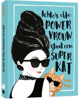 Achter elke powervrouw staat een superkat -  Lulu Mayo (ISBN: 9789045329369)