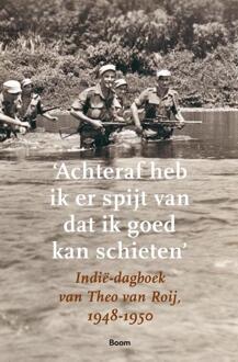 'Achteraf heb ik er spijt van dat ik goed kan schieten' - Boek Bob de Graaff (9024420431)