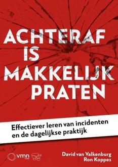Achteraf is makkelijk praten -  David van Valkenburg, Ron Koppes (ISBN: 9789462158542)