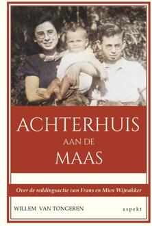 Achterhuis aan de maas - W.J.M. Van Tongeren - ebook