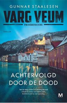 Achtervolgd door de dood -  Gunnar Staalesen (ISBN: 9789460686511)