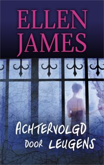 Achtervolgd door leugens - eBook Ellen James (9402757007)