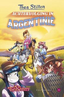 Achtervolging in Argentinië -  Thea Stilton (ISBN: 9789463379465)
