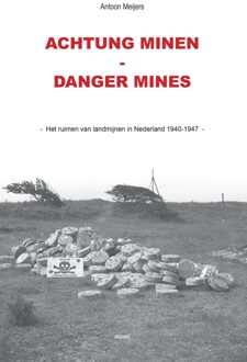 Achtung Minen - Danger Mines - Antoon Meijers - ebook