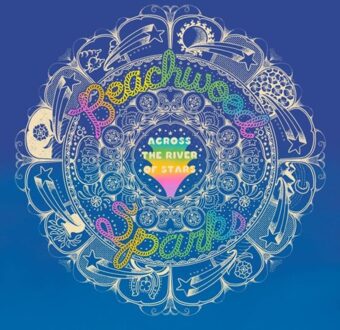 Across The River Of Stars - Beachwood Sparks