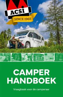 Acsi Camperhandboek - Acsi Campinggids - Arie de Ruijter