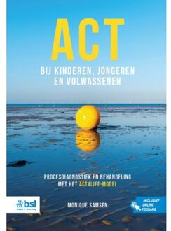 Act Bij Kinderen, Jongeren En Volwassenen - Monique Samsen