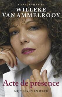 Acte de présence - eBook Willeke van Ammelrooy (9045023334)