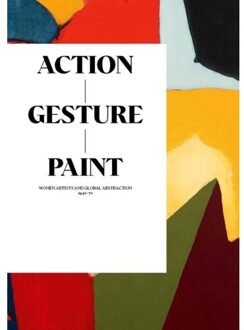 Action / Gesture / Paint