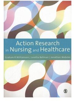 Action Research in Nursing and Healthcare