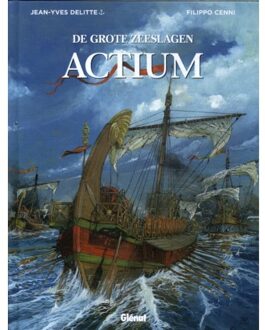Actium - Grote Zeeslagen - Jean-Yves Delitte