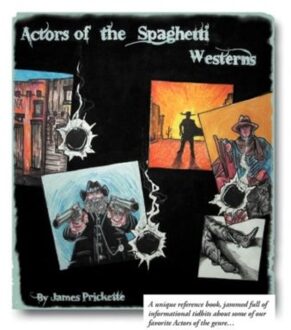 Actors Of The Spaghetti Westerns - James Prickette
