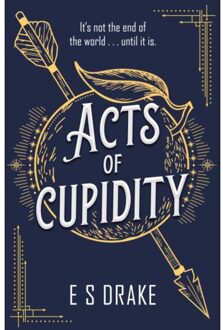 Acts Of Cupidity - The Afterlife Agency Series - E. S. Drake