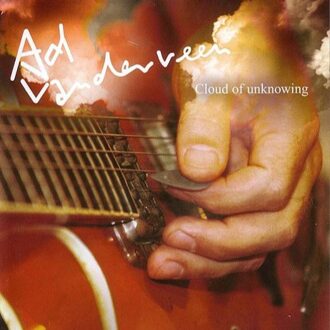 Ad Vanderveen - Cloud Of Unknowing