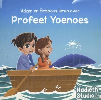 Adam en Firdaous leren over Profeet Yoenoes -  Bint Mohammed (ISBN: 9789464740516)