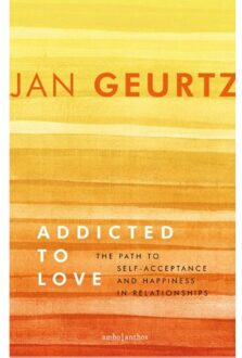 Addicted to love - Boek Jan Geurtz (902633740X)