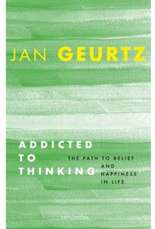 Addicted To Thinking - Jan Geurtz